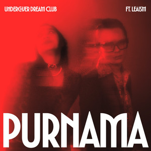 Undercover Dream Club, Leaism - Purnama