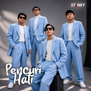 Stinky - Pencuri Hati