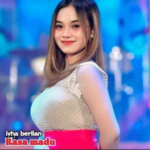 Ivha Berlian - Rasa Madu