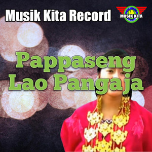 Chica Alwi - Pappaseng Lao Pangaja