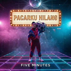 Five Minutes - Pacarku
