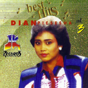 Dian Piesesha - Kuncup Hati Layu Pasti
