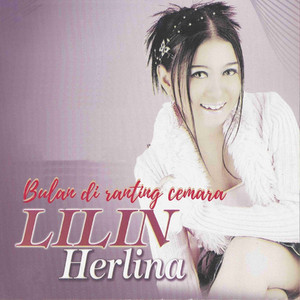 Lilin Herlina Palapa - Bulan Diranting Cemara