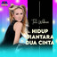 Tuty Wibowo - Hidup Diantara Dua Cinta