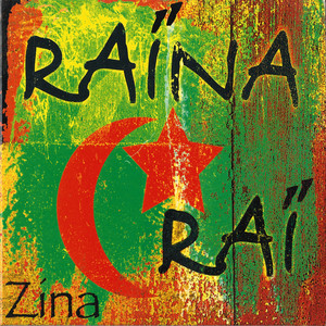 Raïna Raï - Maghreb