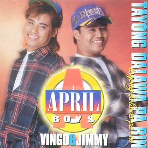 APRIL BOYS - Mapagmahal Ako