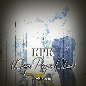 Viola Arsa - KPK (Kangen Pengen Ketemu)