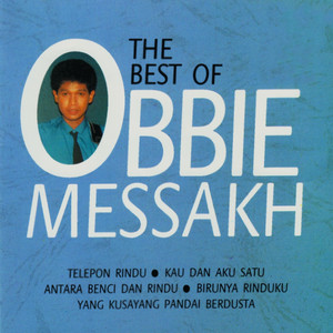 Obbie Messakh - Antara Cinta Dan Dusta
