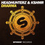 Headhunterz, KSHMR - Dharma