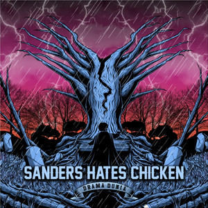 Sanders Hates Chicken - Hebat