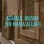 Islamic Qasidah - Asmaul Husna
