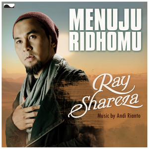 Ray Shareza - Menuju RidhoMu