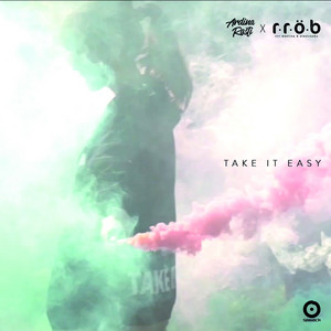 Ardina Rasti, RROB - Take It Easy