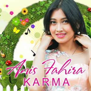 Anis Fahira - Karma