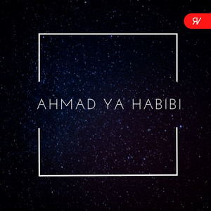 Rijal Vertizone, Wafiq Azizah, Yunib Annada - Ahmad Ya Habibi