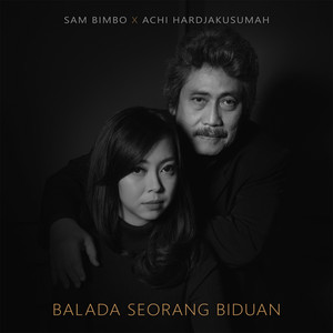 Achi Hardjakusumah, Sam Bimbo - Balada Seorang Biduan