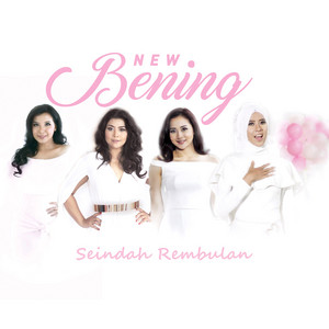 New Bening - Seindah Rembulan