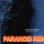 ASH ISLAND, CHANGMO, Paul Blanco - Paranoid - Remix