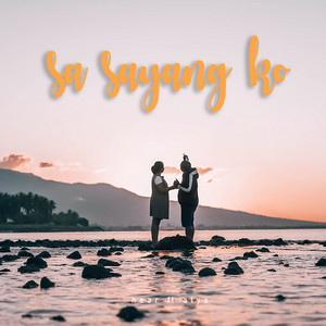 Near, Alya - Sa Sayang Ko