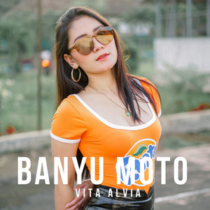 Vita Alvia - Banyu Moto