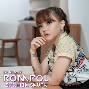 Syahiba Saufa, DJ Theplex - Rompol (DJ Remix)