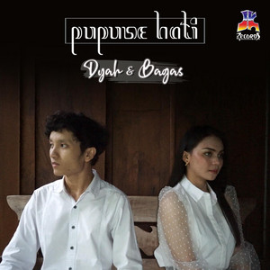 Dyah & Bagas - Pupuse Hati (Kuncup Hati Layu Pasti)