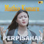 Muthia Kamaru - Perpisahan