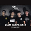 Sanca Records - Diam Tanpa Kata
