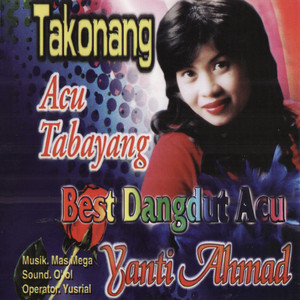 Yanti Ahmad - Takonang Juo