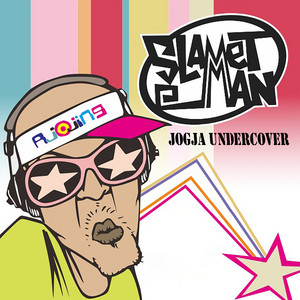 Slamet Man - Jogja Under Cover