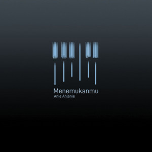 Anie Anjanie - Menemukanmu