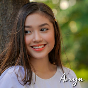 Anya - Say You Love Me