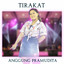 Anggun Pramudita - Tirakat - Koplo Version