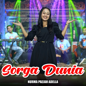 Nurma Paejah Adella - Sorga Dunia