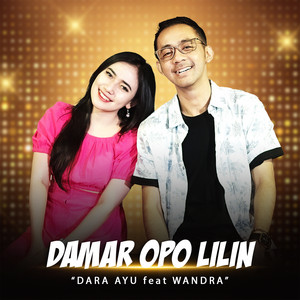 Dara Ayu, Wandra Restusiyan - Damar Opo Lilin - Live