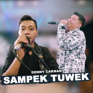 Denny Caknan - Sampek Tuwek