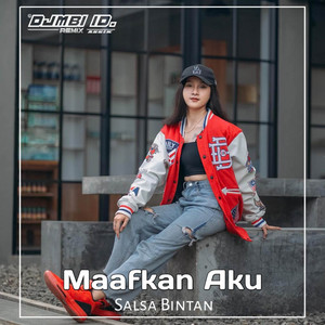 DJ Mbi Remixer - DJ REMIX TAK BISA KU LUPA | SALSA BINTAN MAAFKAN AKU