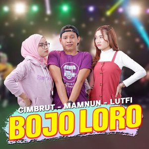 Lutfiana Dewi, Mamnun, Cimbrut - Bojo Loro