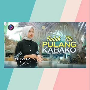 Novela Lativa - Indak Pulang Kabako