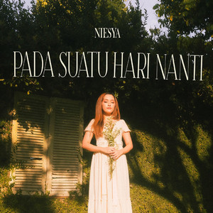 Niesya - Pada Suatu Hari Nanti