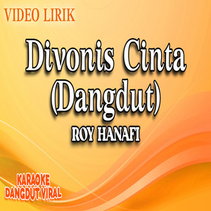 Roy Hanafi - Divonis Cinta (Dangdut)
