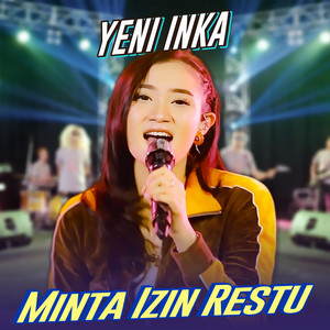 Yeni Inka - Minta Izin Restu
