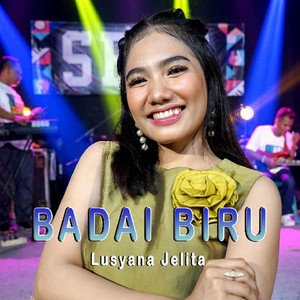 Lusyana Jelita - Badai Biru