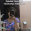 DJ Kapten Cantik - Dj Adek Cinta Tak Selamanya Indah Dek
