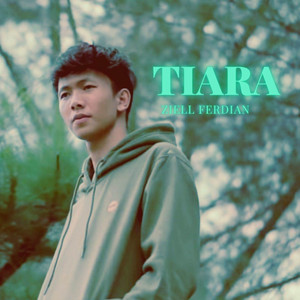 Ziell Ferdian - Tiara