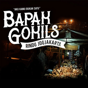 bapak gokils - rindu jogjakarta
