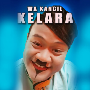 Juned Kancil - Kelara