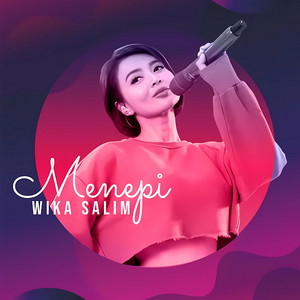 Wika Salim - Menepi