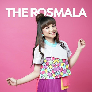 Tasya Rosmala, The Rosmala - Rumangsamu Penak