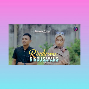 Novela Lativa - Rindu Denai Rindu Sayang